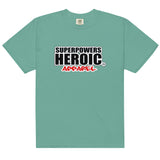 SUPERPOWERS HEROIC APPAREL (B) Unisex t-shirt