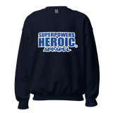 SUPERPOWERS HEROIC APPAREL (A) Unisex Sweatshirt - SUPERPOWERS HEROIC APPAREL